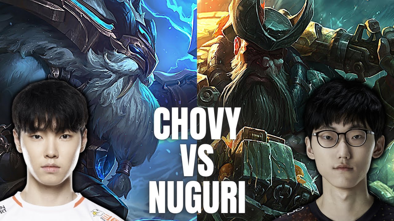 HLE CHOVY ORNN TOP VS FPX NUGURI GANGPLANK - KR PATCH 11.18