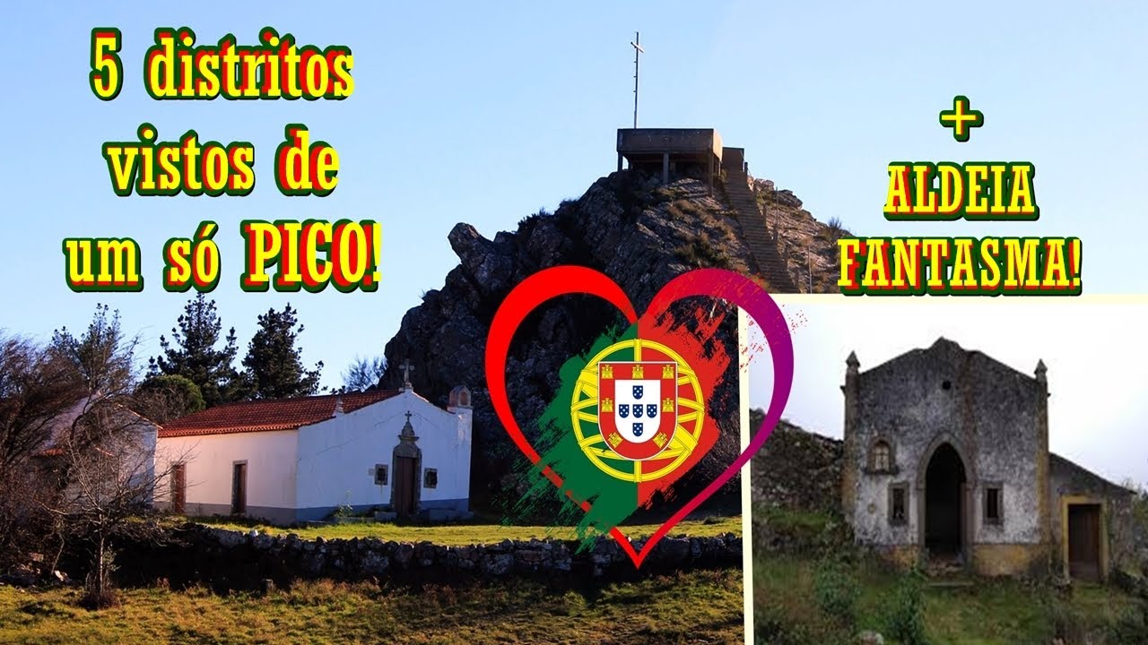 LUGARES INCRÍVEIS E INIMAGINÁVEIS a apenas 30 Kms de Coimbra - Portugal - Vistas de um alto pico
