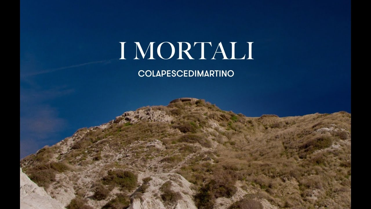 COLAPESCEDIMARTINO - I MORTALI