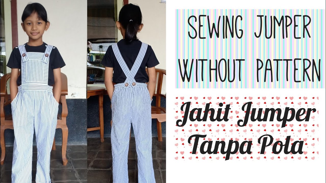 Menjahit Jumpsuit Anak tanpa Pola