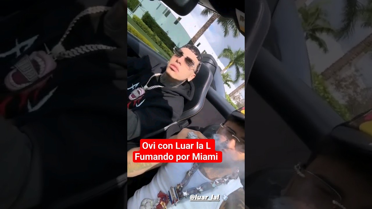 Ovi con Luar la L fumando en el Mc Laren por miami #ovi #luarlal