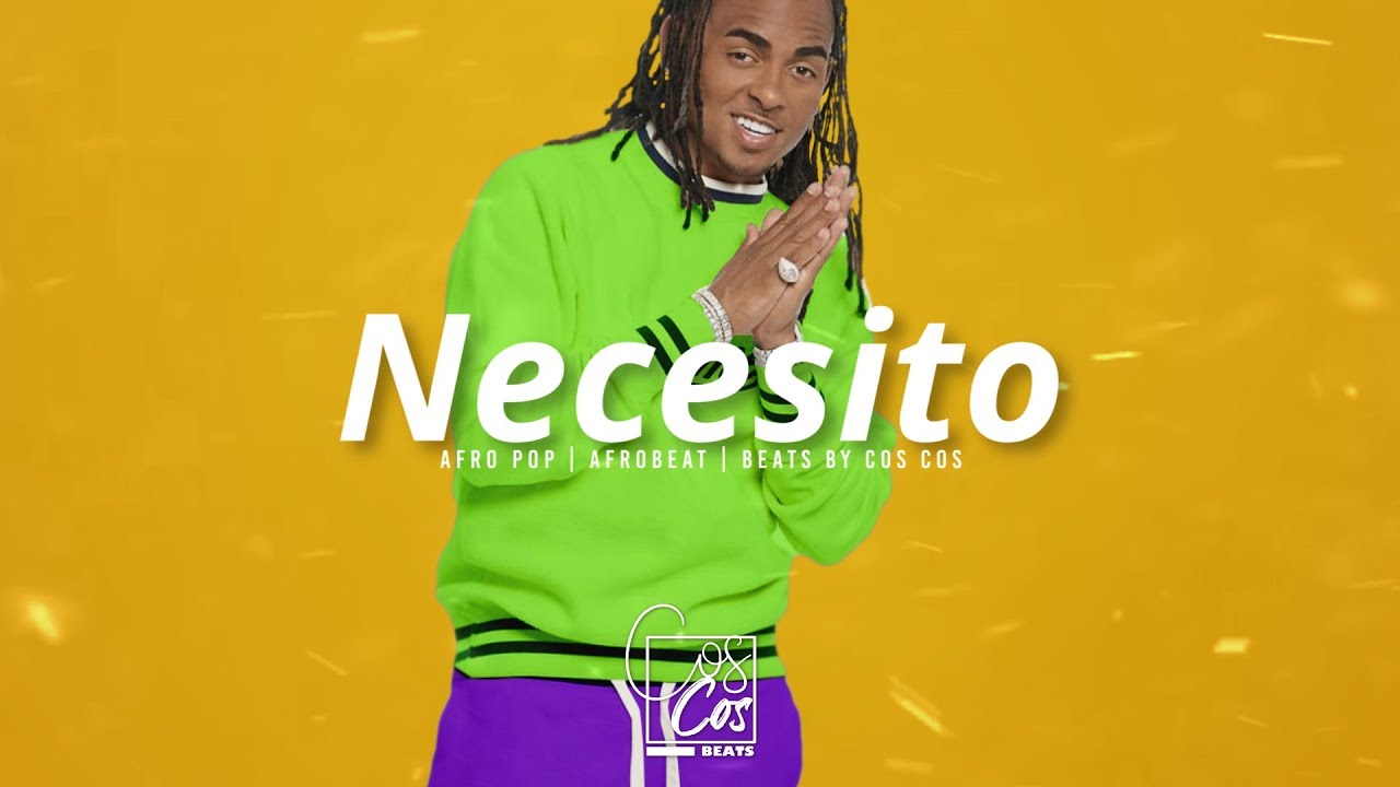 Afro Pop | Reggaeton Instrumental 2019 | Necesito | Beats by COS COS **sold