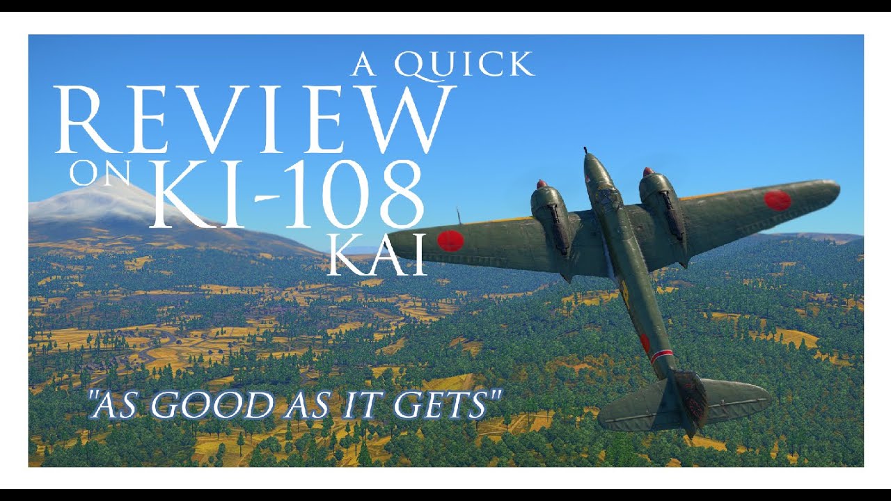 War Thunder Ki-108 Kai review - 