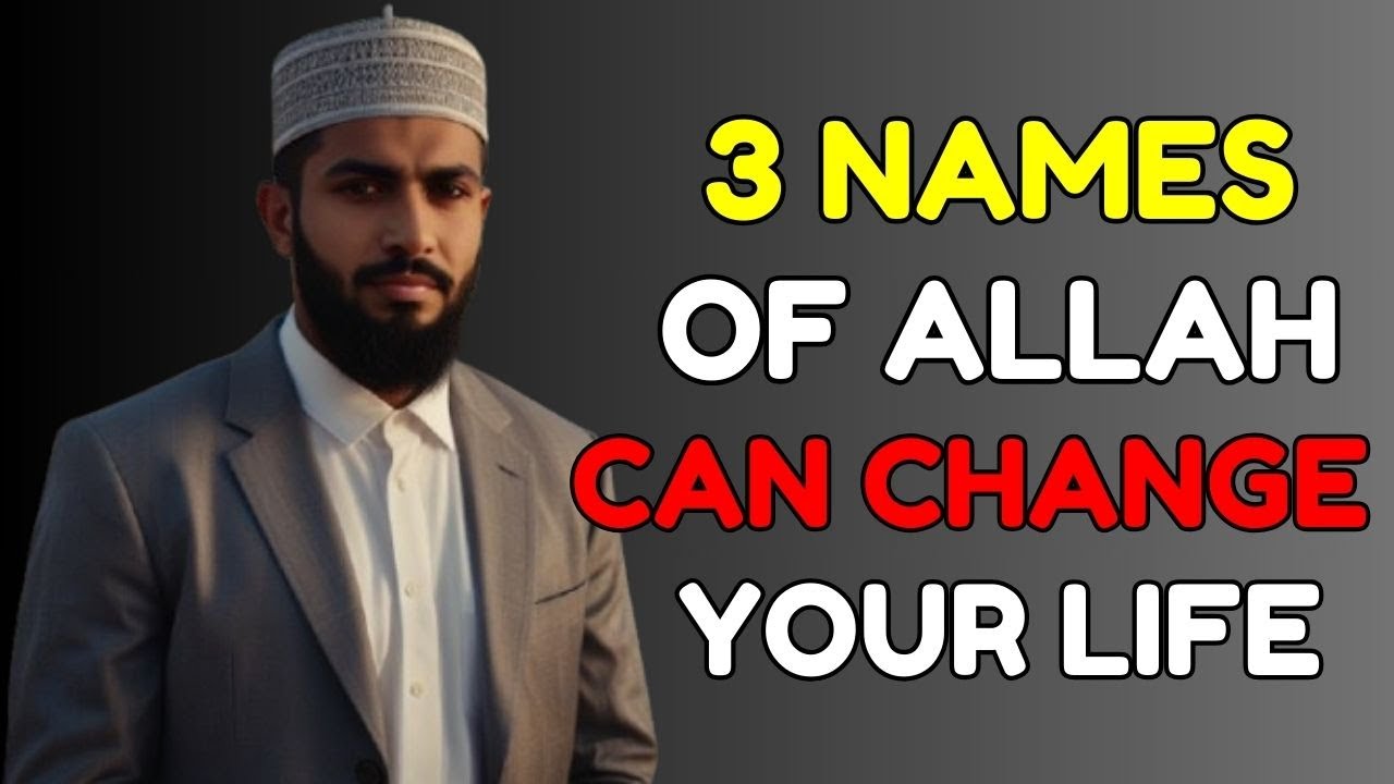 Never Forget THESE 3 Powerful Names of Allah in Your Dua!