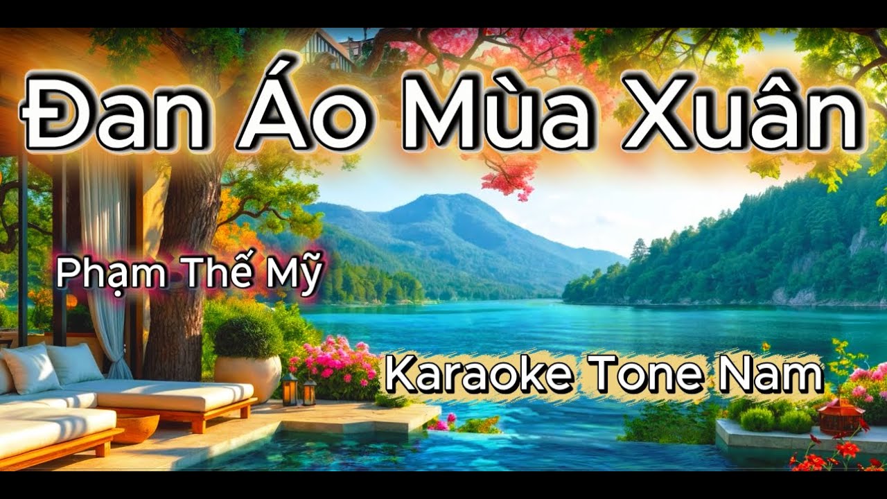 Đan Áo Mùa Xuân - Karaoke Tone Nam