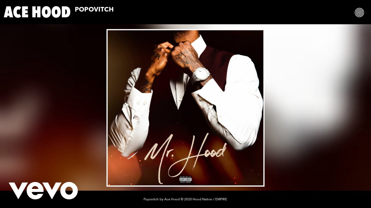 Ace Hood - Popovitch (Audio)