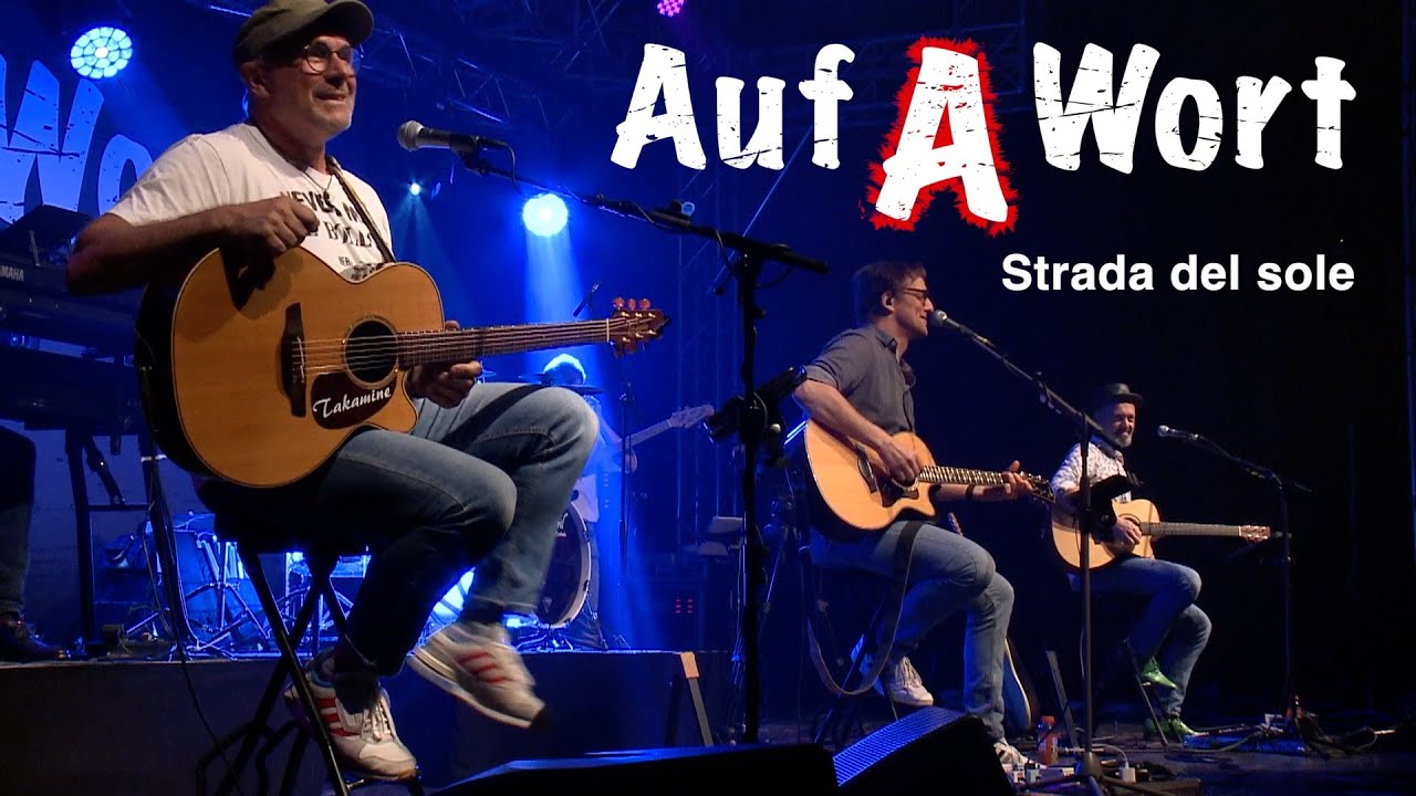 Auf A Wort - Strada del sole (Rainhard Fendrich)