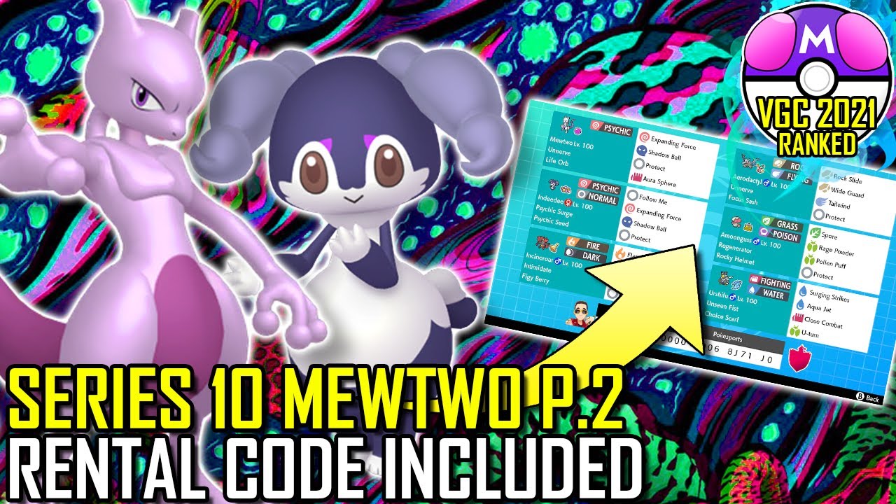 SERIES 10 MEWTWO TEAM P.2 | VGC 2021 | Pokémon Sword & Shield - Pokésports