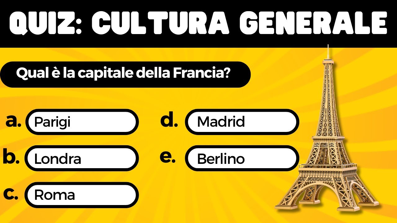 Quiz di Cultura Generale! 30 domande a risposta multipla!