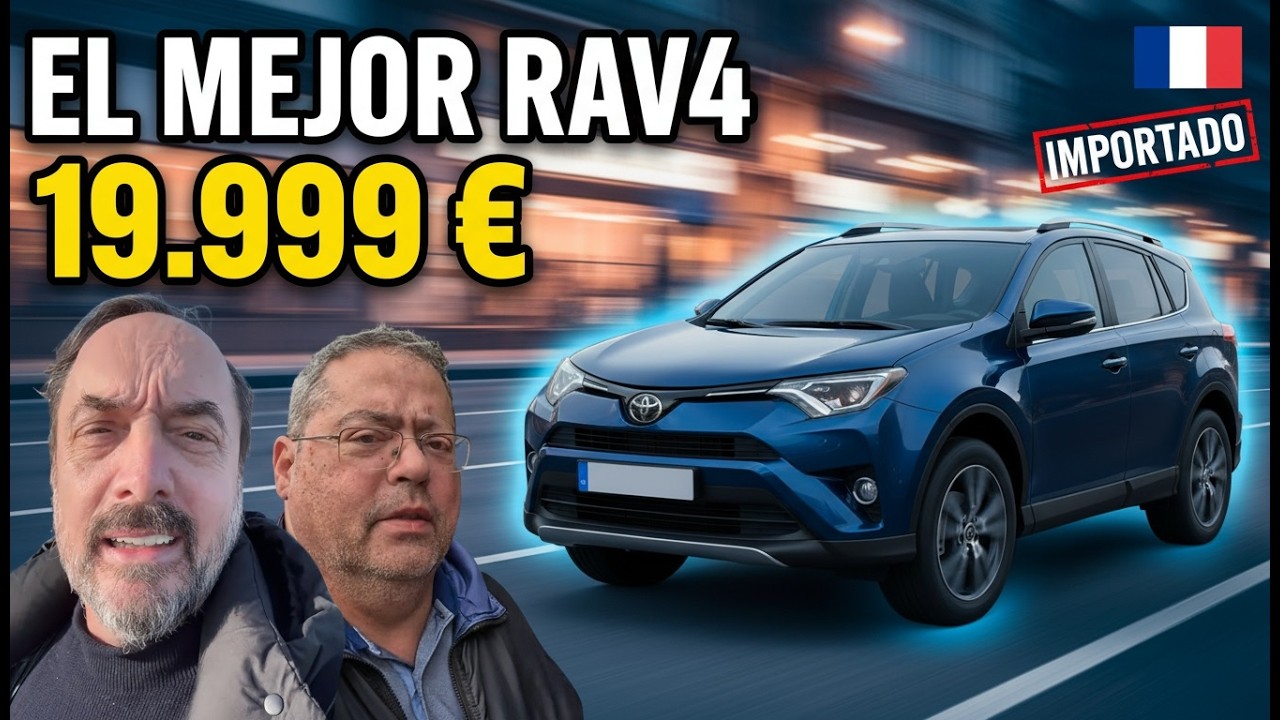 COCHES que DEBES COMPRAR. TOYOTA RAV4 19.999 Euros 😱