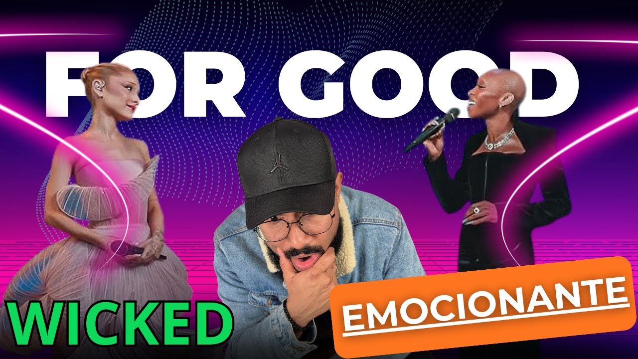 Ariana Grande & Cynthia Erivo - FOR GOOD/ Prof de canto reage/ANALISE VOCAL