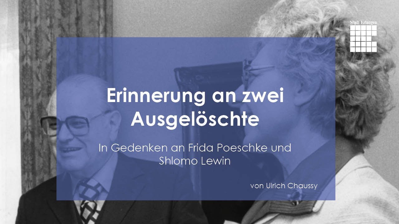 Ulrich Chaussy - in Gedenken an Frida Poeschke und Shlomo Lewin