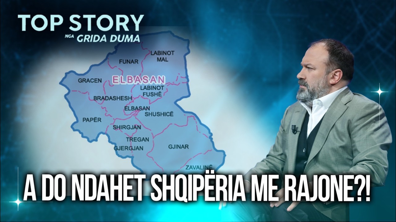 A do ndahet Shqipëria me rajone?! Mazniku: Do ketë ndryshime të forta, Elbasani si shembull...