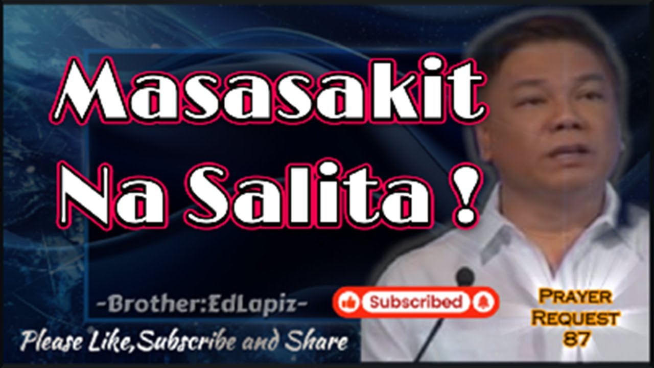 MGA MASASAKIT NA SALITA NAKAKASIRA NG PAGKATAO!