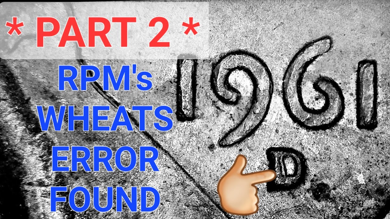 * PART2 * Penny Hunt.. RPM'S/WHEATS & MORE Found!! #wheatcent #rpm #errorcoins #varieties #canadian