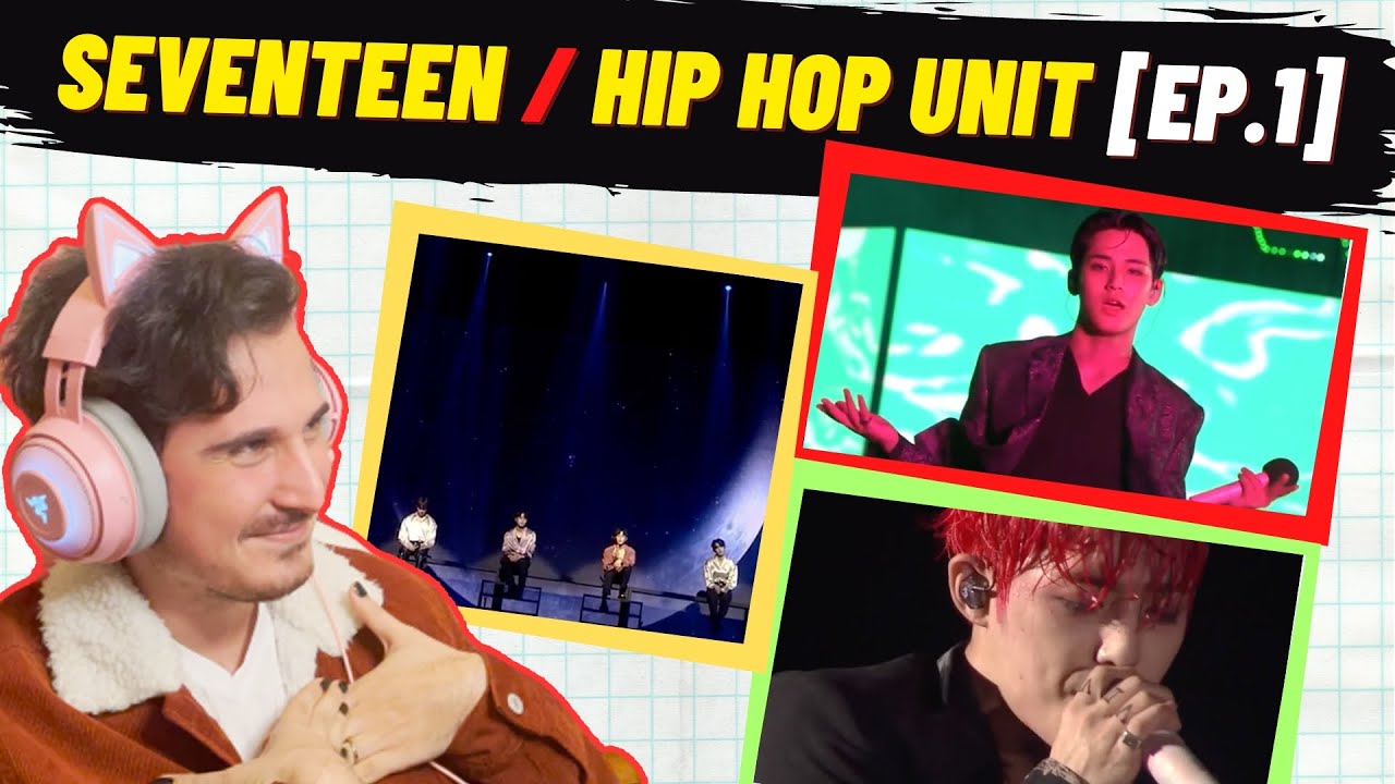 First Reaction to Seventeen's Hip Hop Unit - Hug + If I + Un Haeng II Chi | EP.1 | reaKtpop Collab.