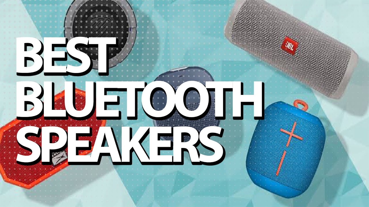 Best Bluetooth Speakers 2018- Which is the BEST?