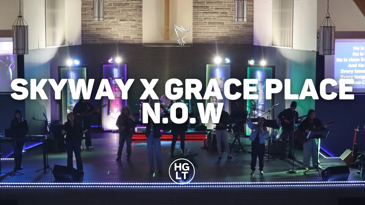 Skyway x Grace Place N.O.W | Highlight 2026