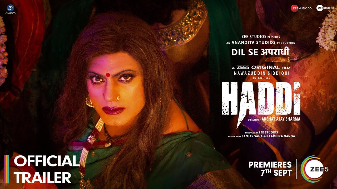 'Haddi' Movie Official Trailer #nawazuddinsiddiqui  | The Revenge Thriller !