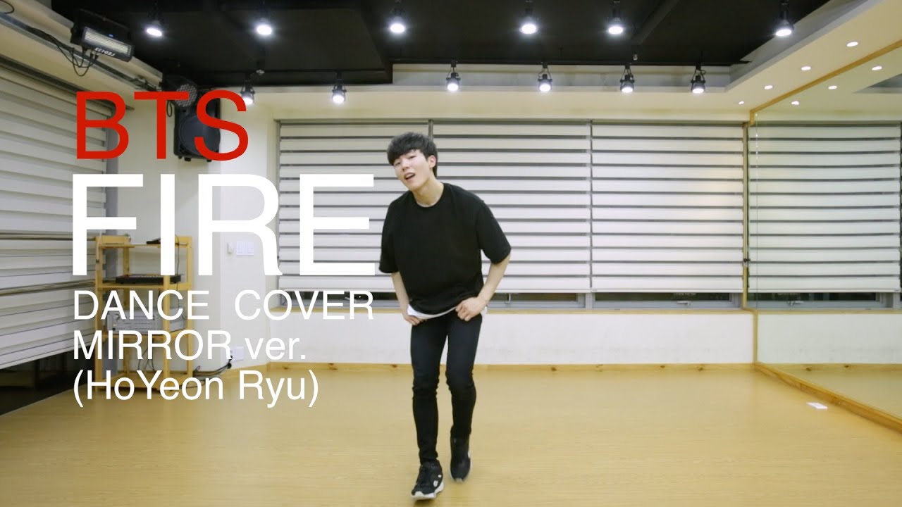 BTS(방탄소년단)-FIRE(불타오르네) Full Dance Cover(mirror)거울모드