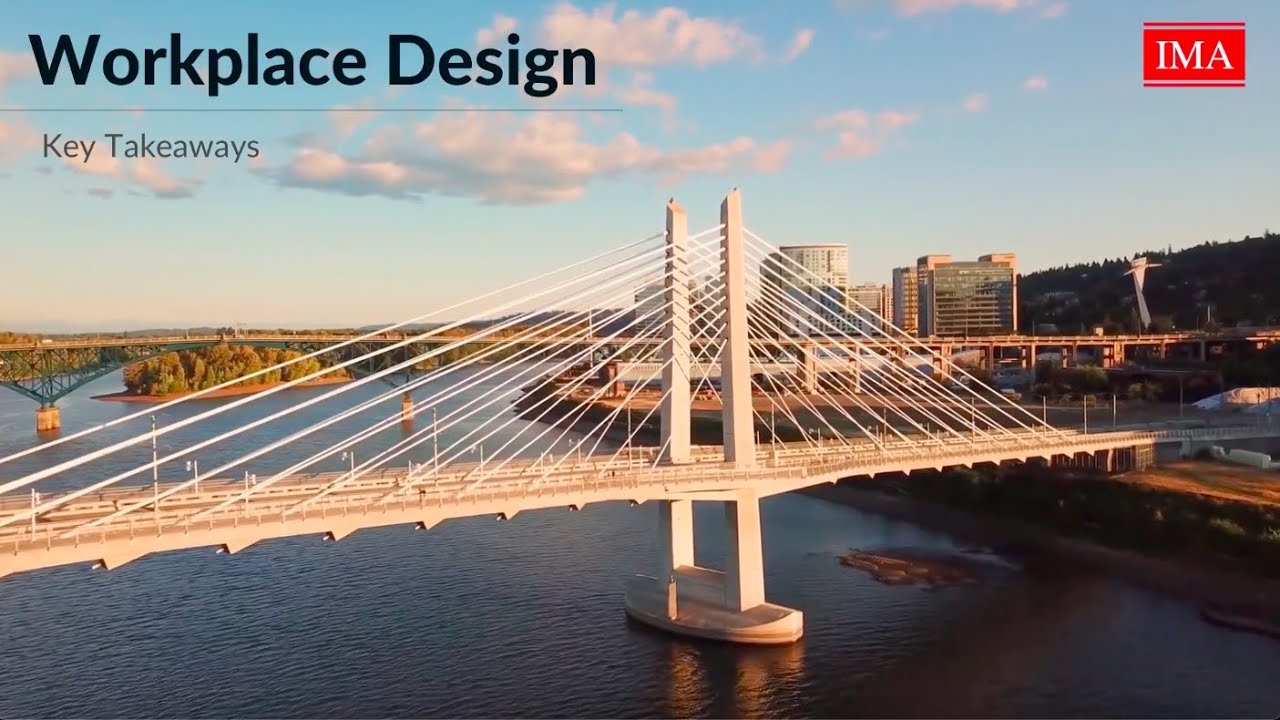 Workplace Design Session: Key Takeaways