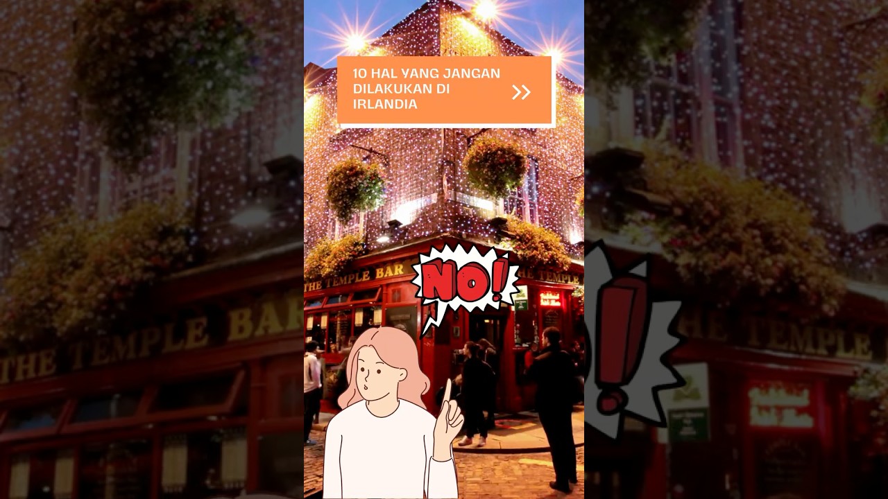 10 HAL YANG JANGAN DILAKUKAN DI IRLANDIA #shorts