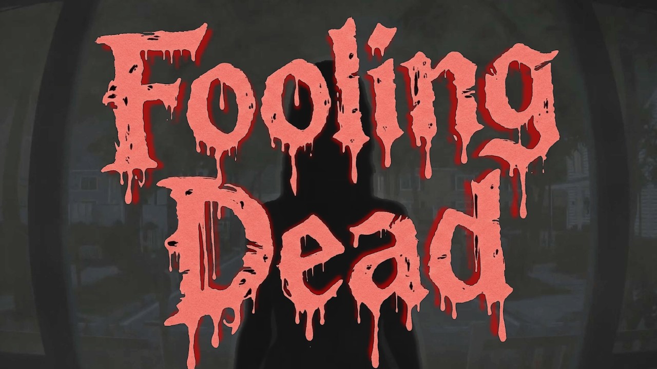 Fooling Dead - มีนาหน้าง่าว
