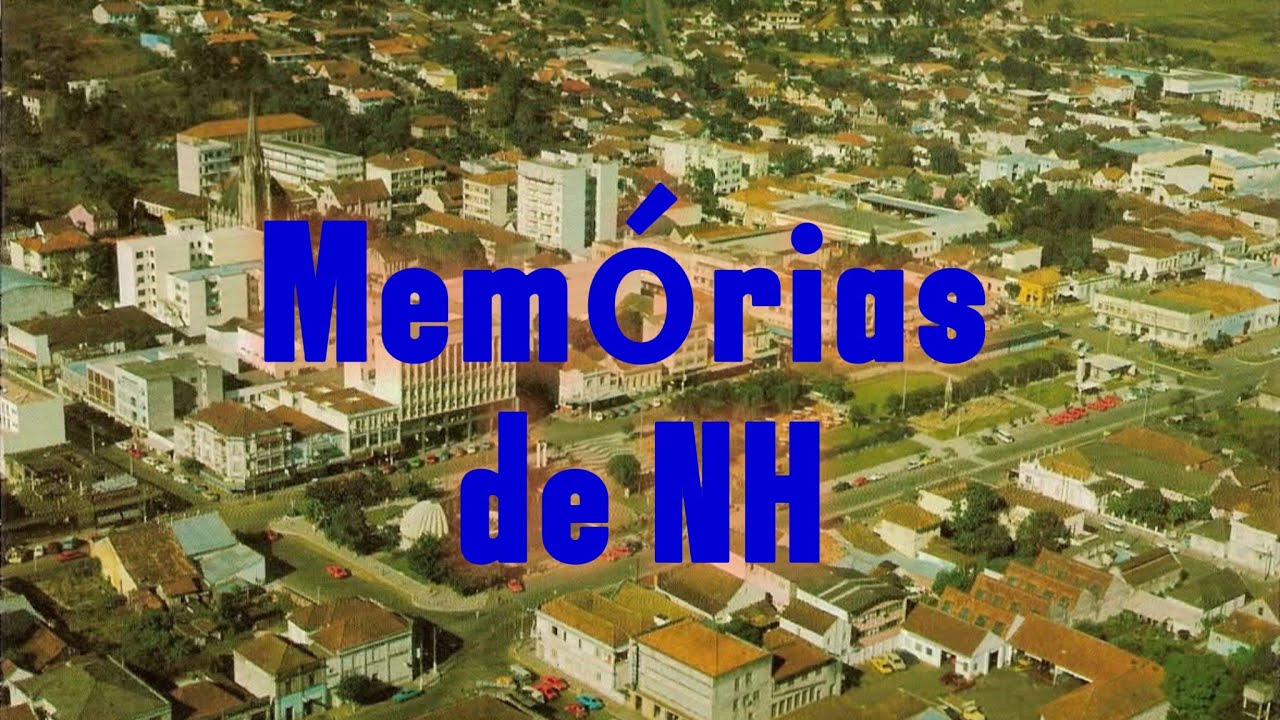 Novo Hamburgo RS Antigamente