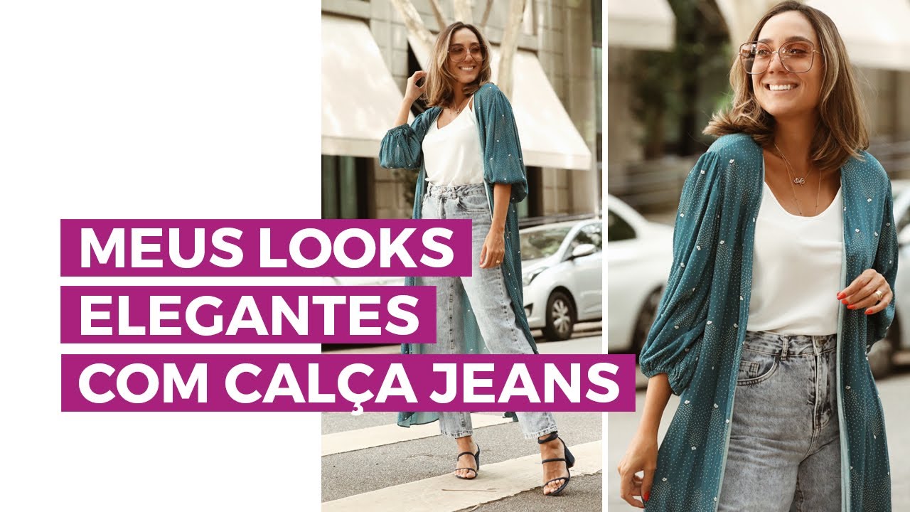 Looks elegantes com calça jeans | Camila Gaio