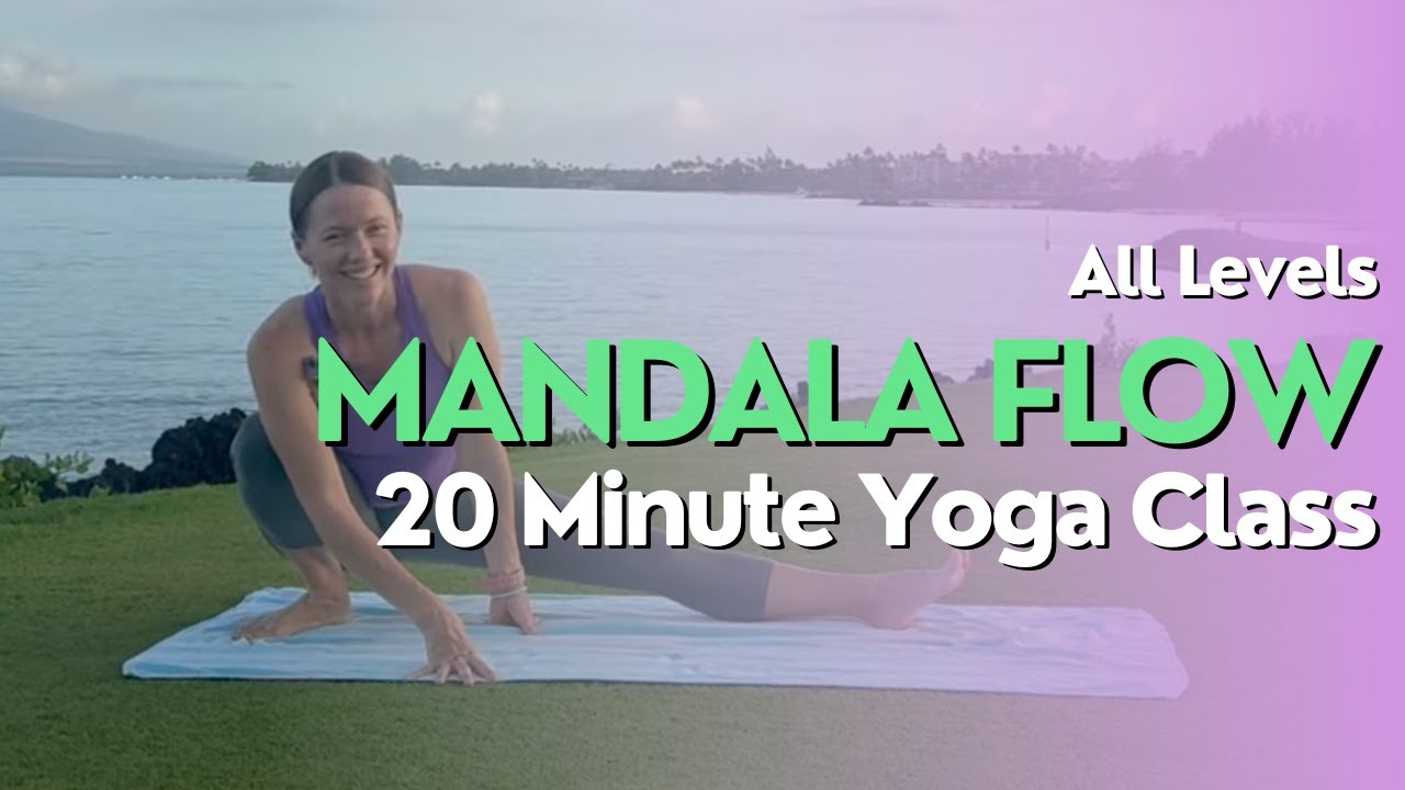 Mandala Yoga Flow - 20 Minute Yoga Class