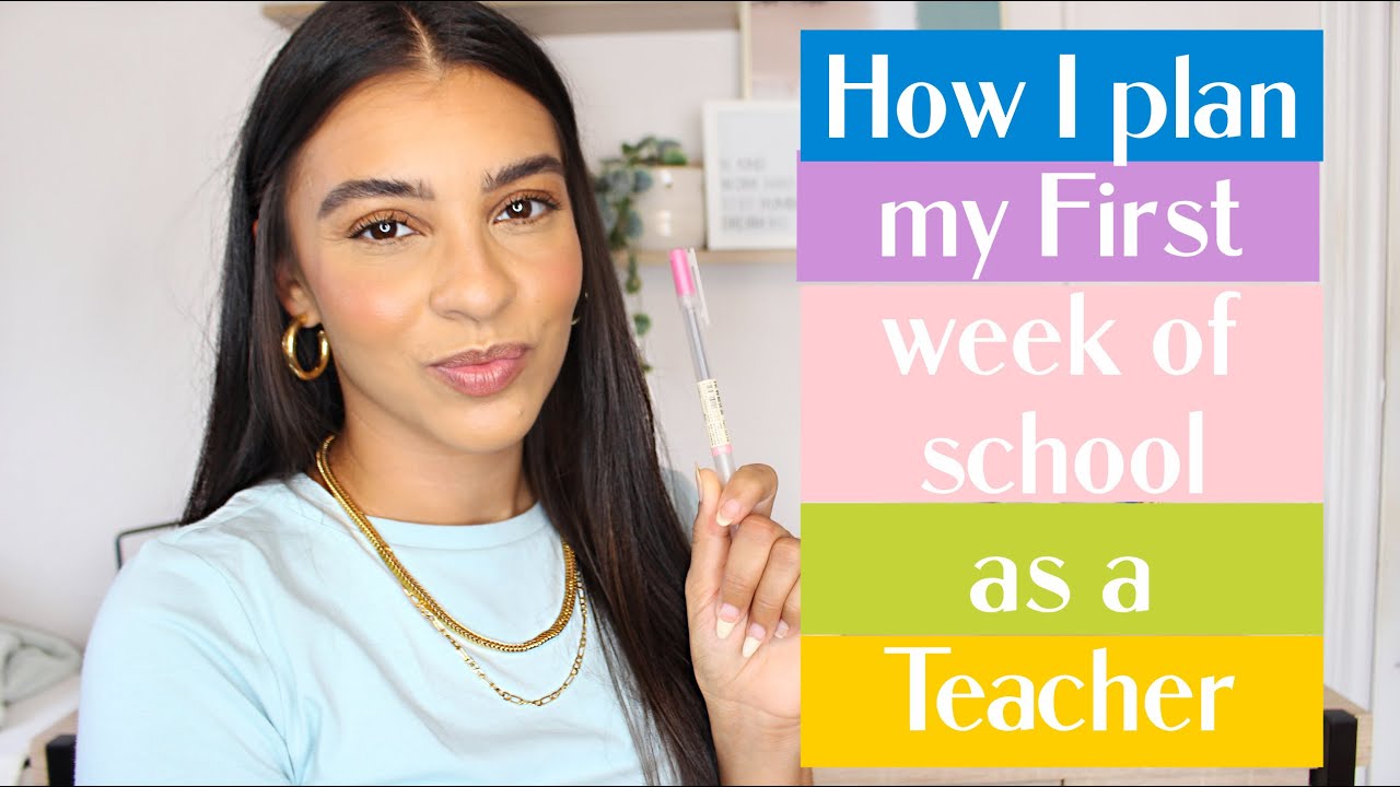 How I Plan My First Week as a Teacher