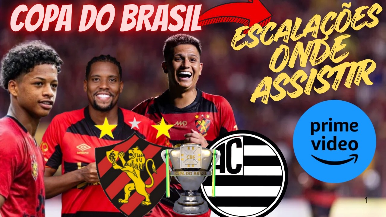 🦁🔥SPORT X ATHLETIC - COPA DO BRSIL : ONDE ASSISTIR, NOVIDADES NA ESCALAÇÃO E PREMIAÇÃO