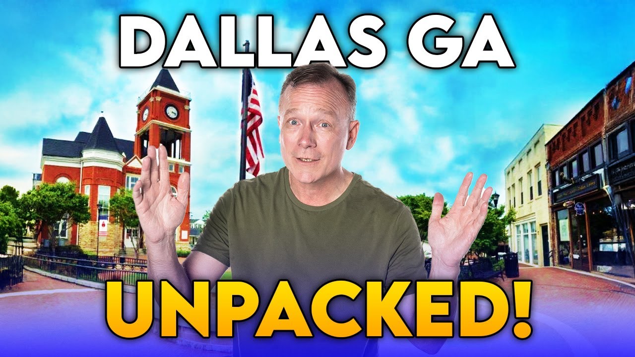 DALLAS GEORGIA Map Breakdown: Why Families Are Moving To This Affordable Suburb! | North Georgia USA