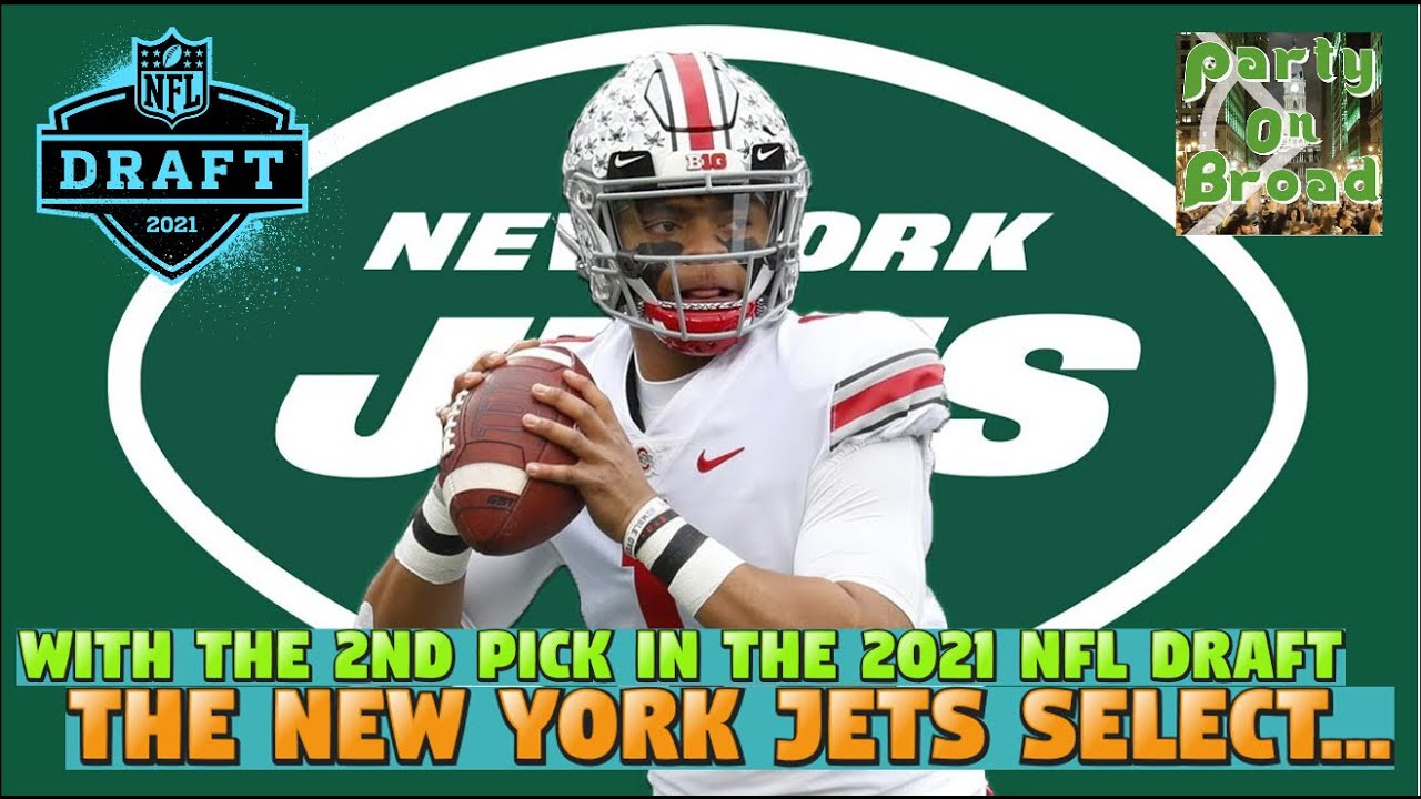 New York Jets 2021 NFL Draft First Round Mock I Party on Broad