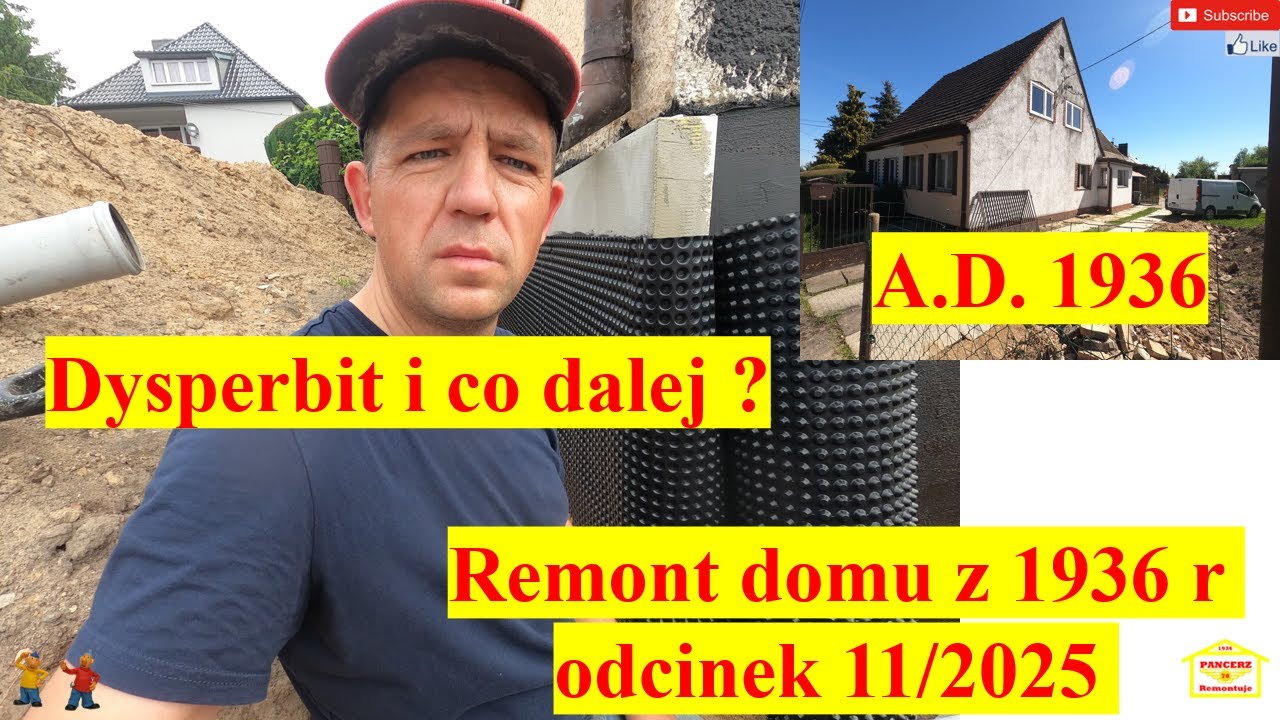 Dysperbit na fundament i co dalej? Remont domu z 1936 r. odcinek 11/2025
