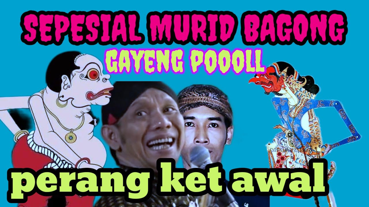 POSO POSO RAOLEH RASAN GONG👉BAGONG PANCEN MURIT SAKTI.. 
