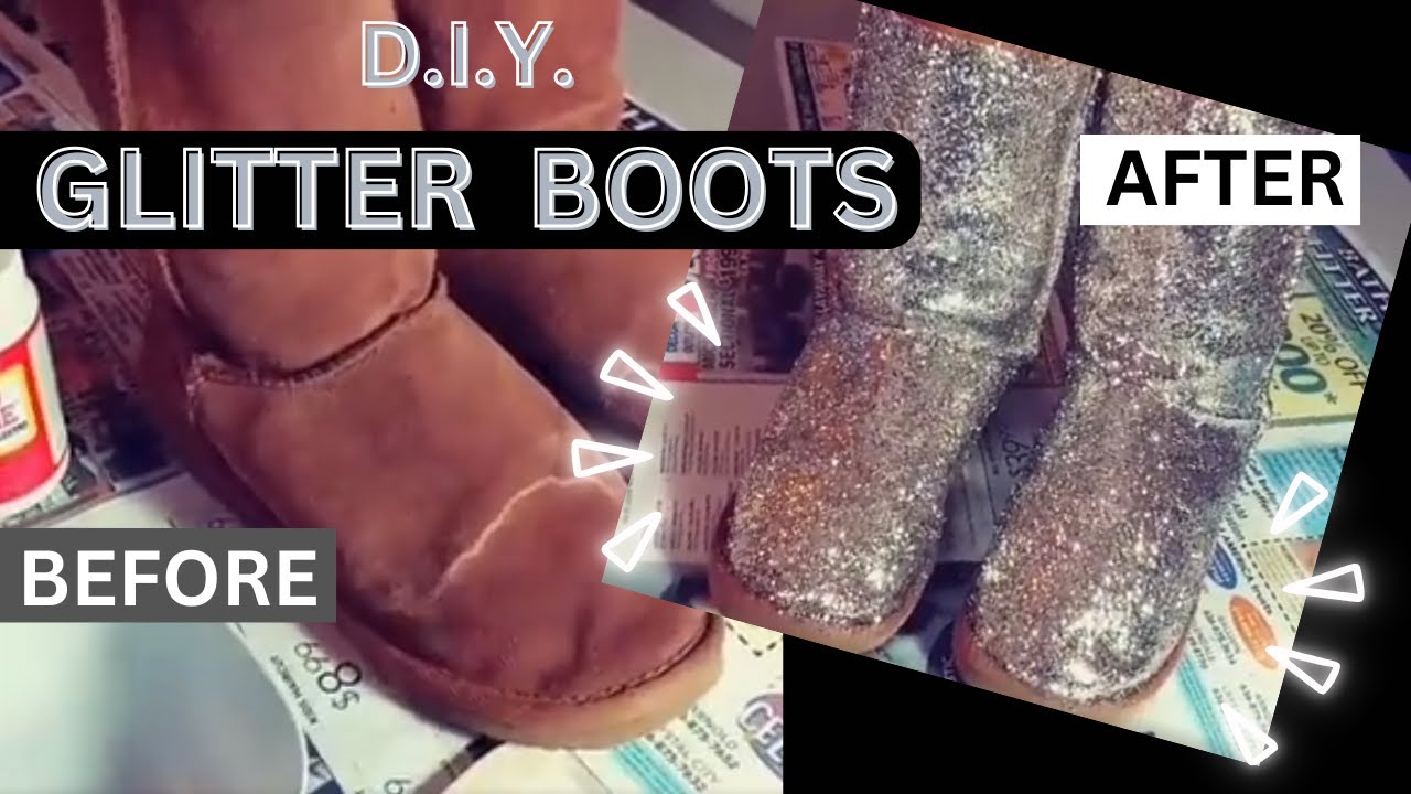 *D.I.Y. Glitter Boots*