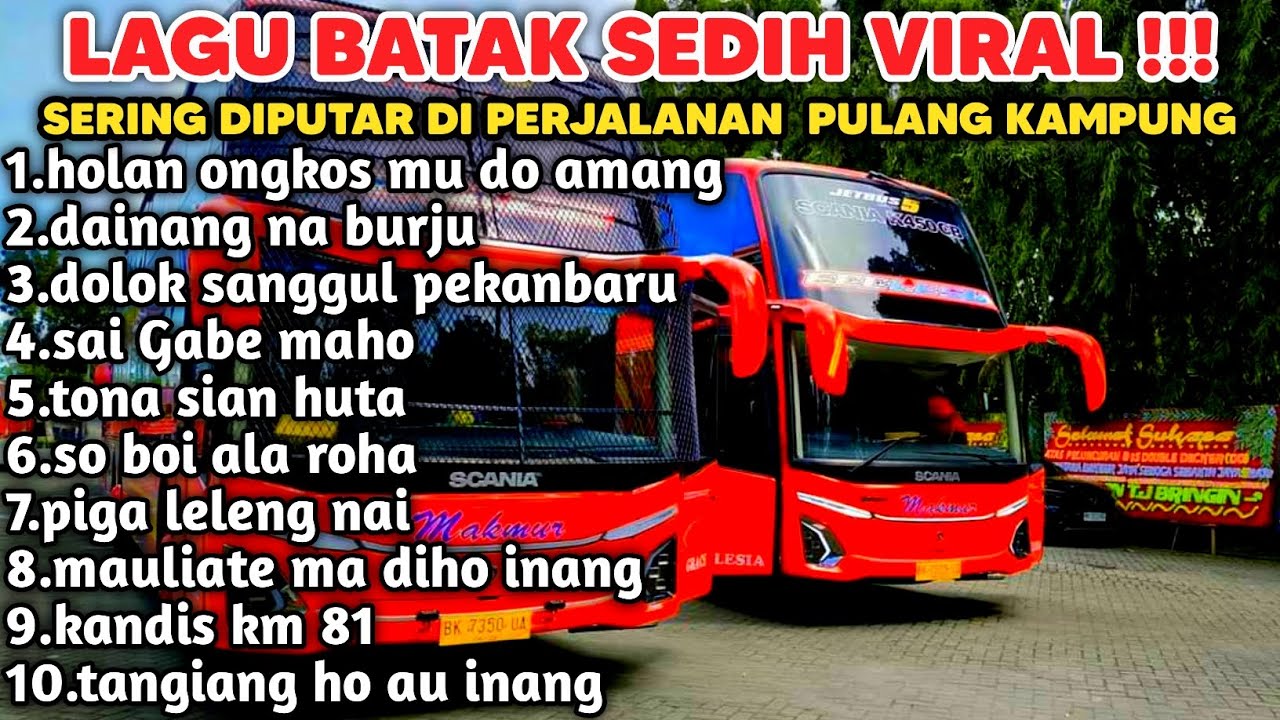 LAGU BATAK SEDIH SERING DI PUTAR DI PERJALANAN .VERSI BUS MEDAN