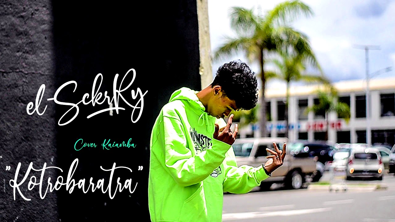 EL-SCKRRY - Kotrobaratra - ((Cover Kaiamba)) Prod.By TGL
