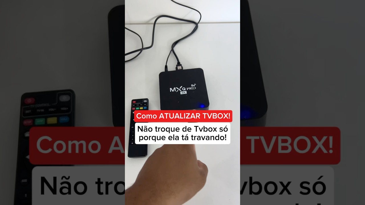 N&atilde;o troque de tvbox s&oacute; porque t&aacute; travando!