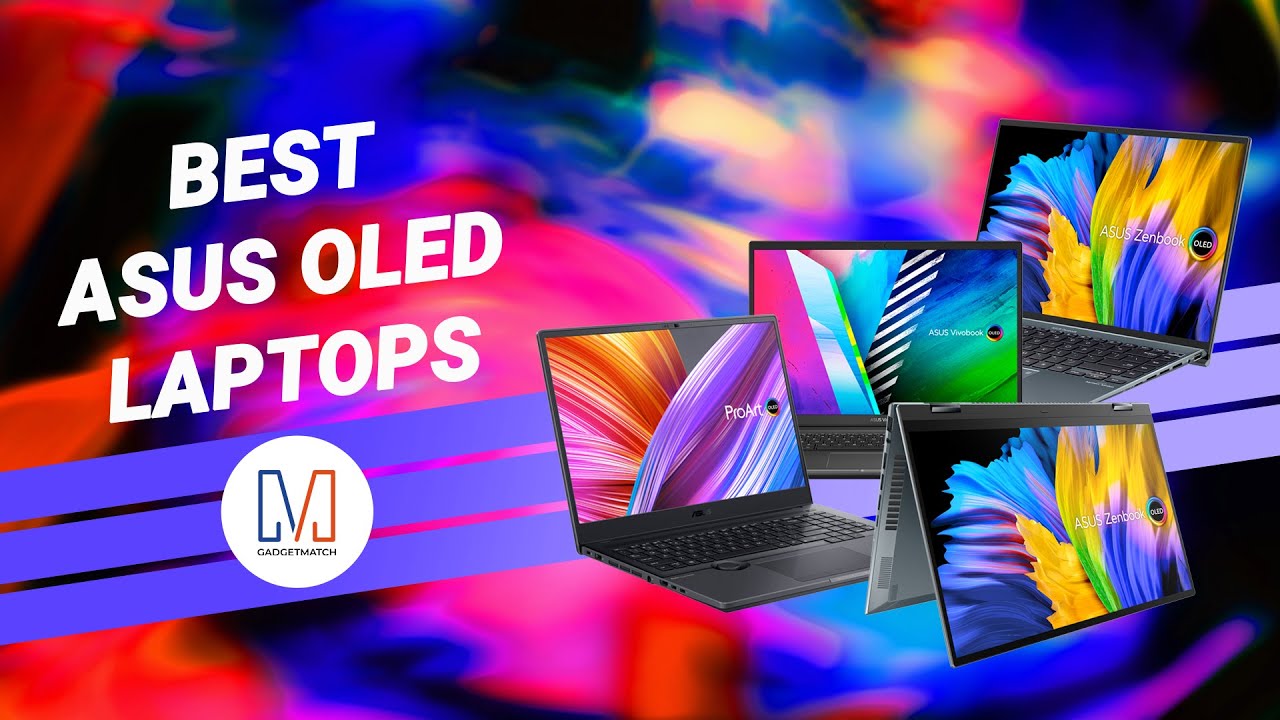 The Best OLED Laptops to Buy!