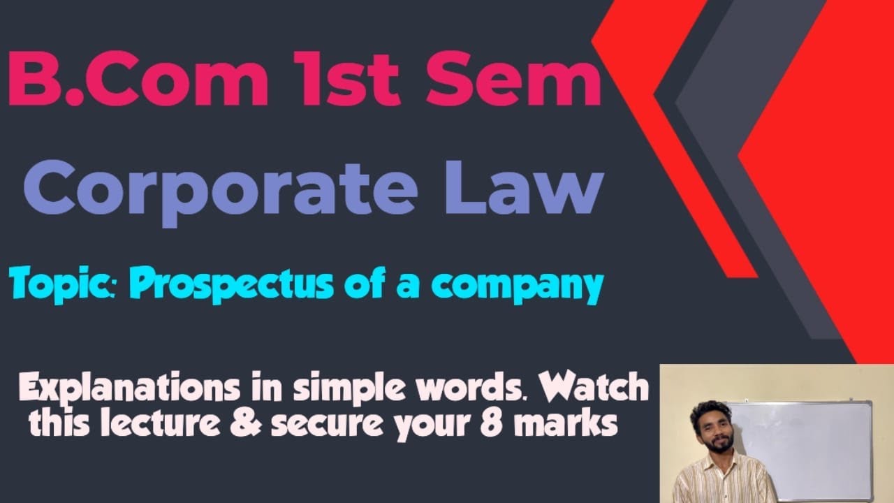 B.Com 1st Sem | Corporate Law | Prospects of a company 