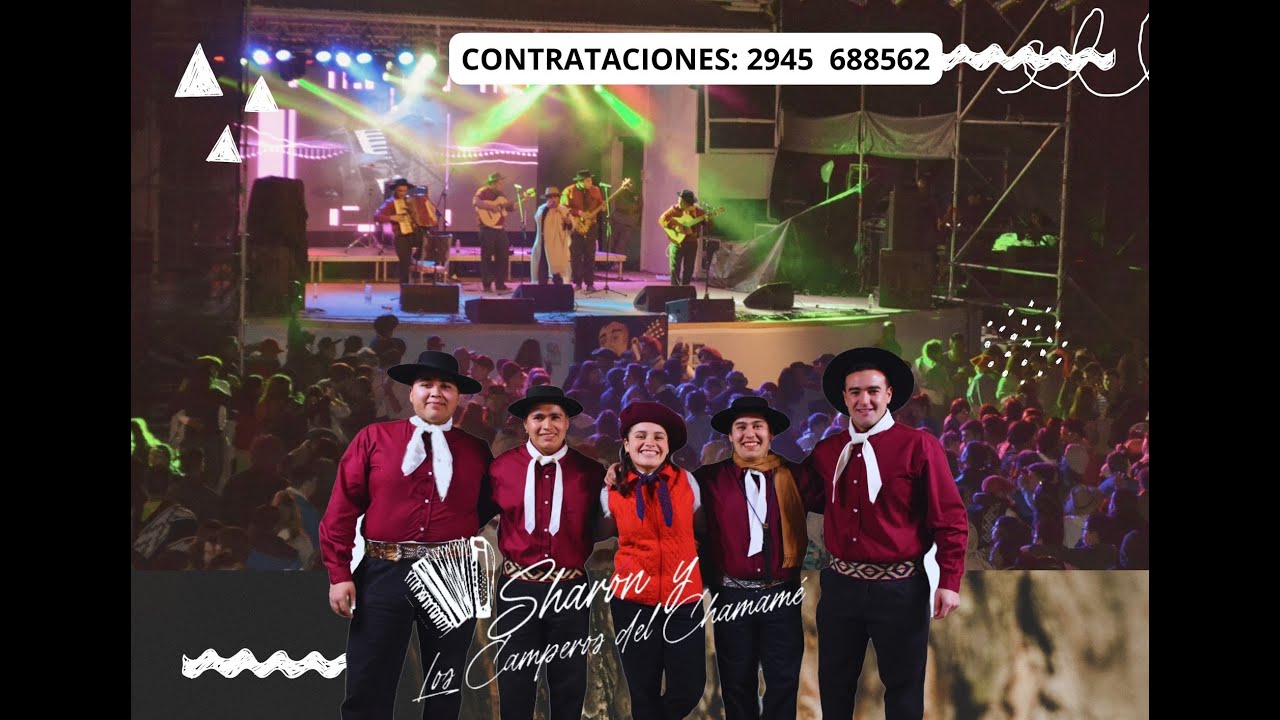 SHARON Y LOS CAMPEROS DEL CHAMAME  - EN VIVO -  ESQUEL #TODOSXHUENU
