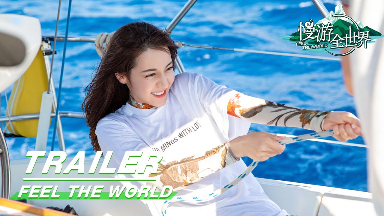 Trailer: Dreamland Tour in Greece with Dilraba! Feel The World 慢游全世界 先导预告