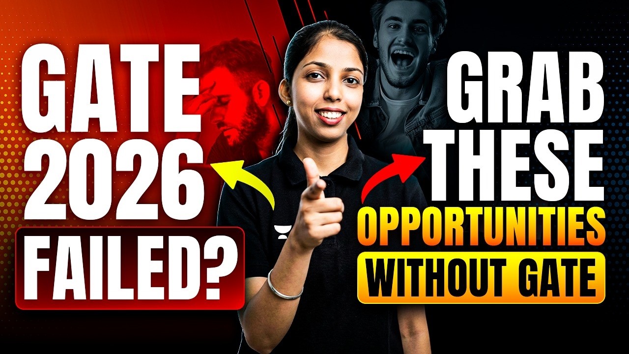 GATE 2026 Failed ? Grab These Opportunities Without GATE 🔥 By Sweta Ma'am