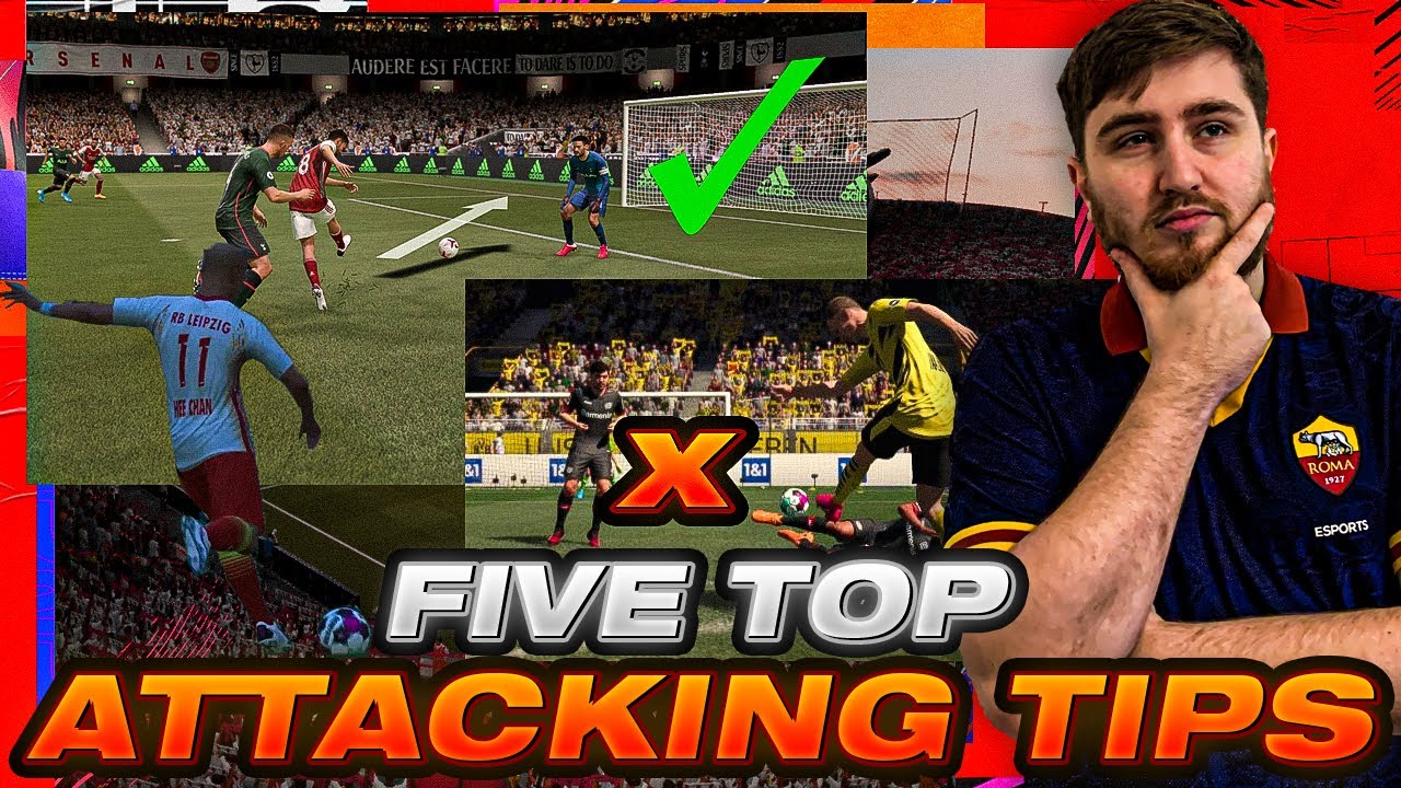FIFA 21 5 TOP ATTACKING TIPS! ATTACKING TUTORIAL - HOW TO SCORE MORE GOALS AND GET MORE WINS!