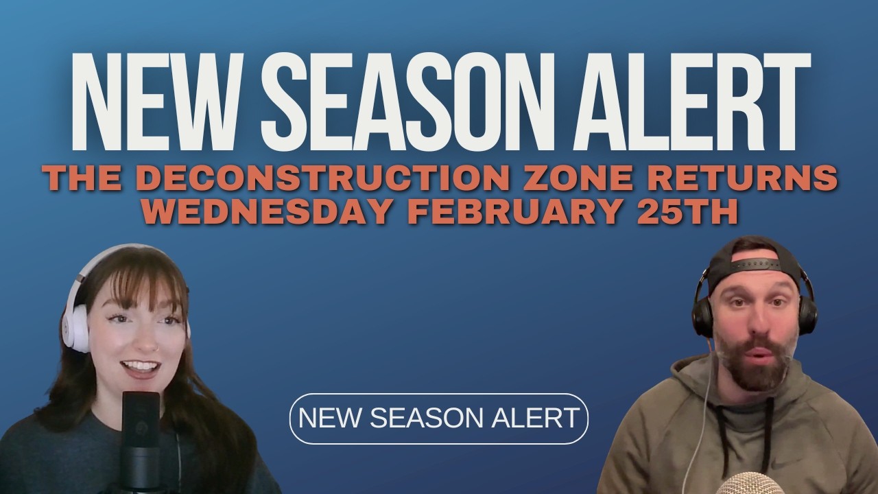 The Deconstruction Zone is Returning!