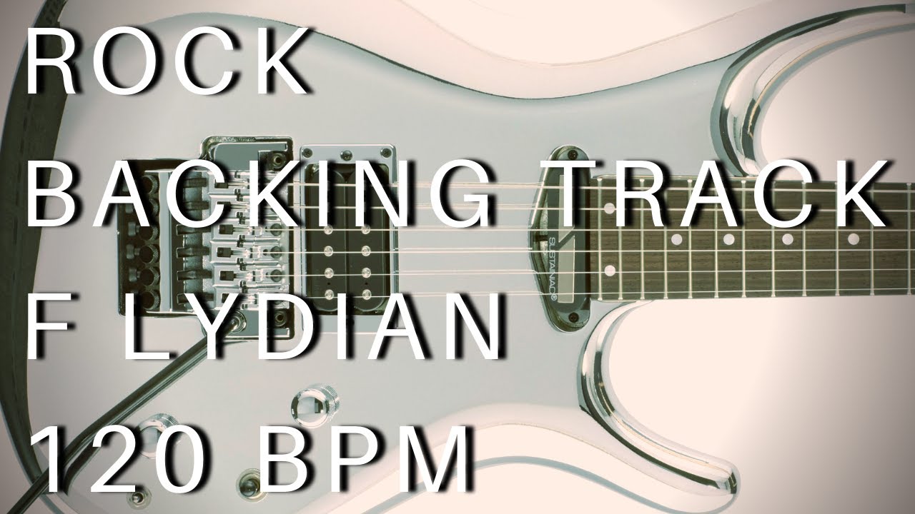 Rock Guitar Backing Track | F Lydian (120 Bpm)