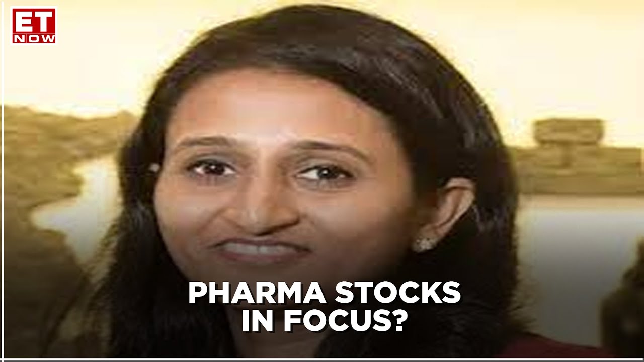 Nithya Balasubramanian explains why pharma stocks are buzzing