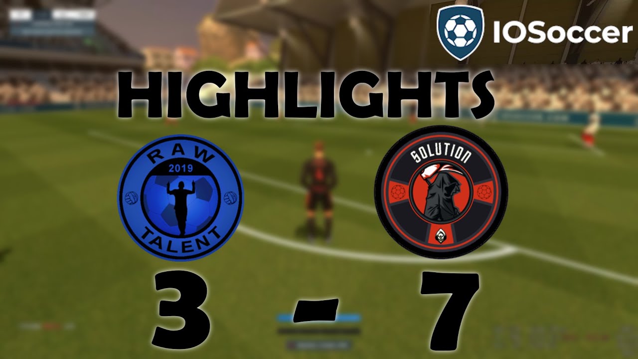 HIGHLIGHTS | Raw Talent vs Solution 3-7 | IOSoccer - 9th August 2022